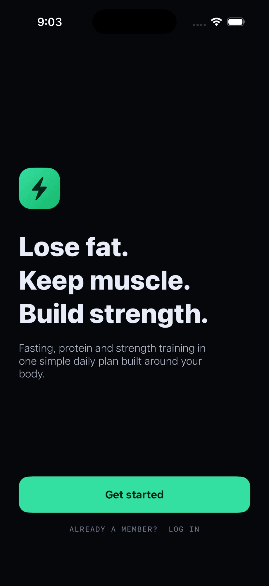 GetFit welcome screen — green lightning app icon with the headline “Lose fat. Keep muscle. Build strength.” and a Get started button.